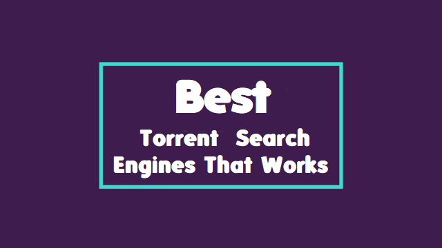 25 Best Torrent Sites in 2023