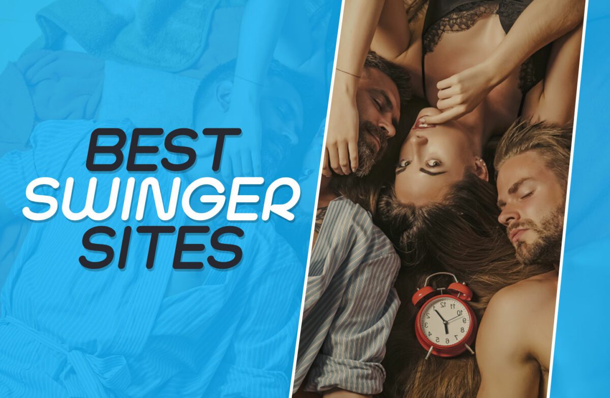 Best Swinger Sites to Connect with Local Swingers in 2023