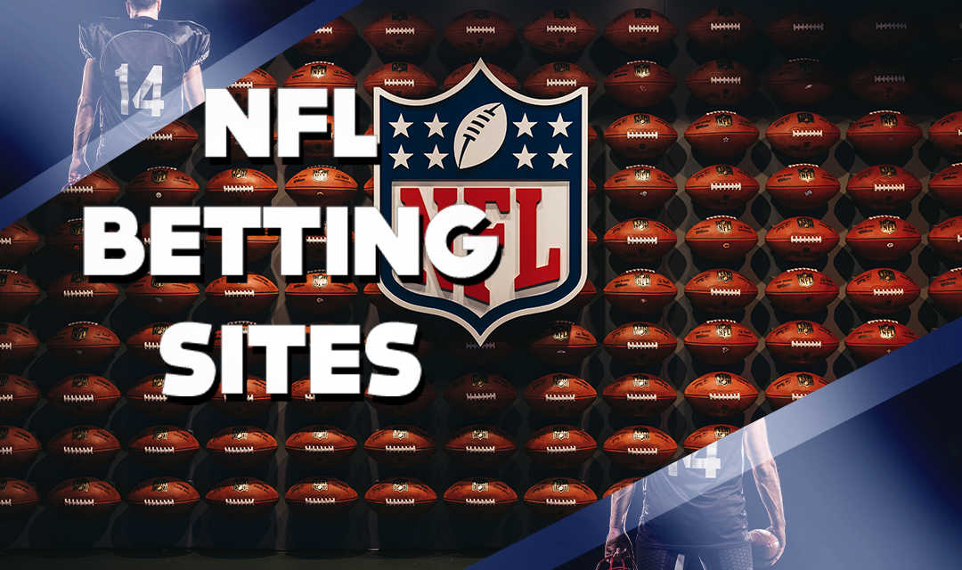 Best NFL Betting Sites in 2023- Top Online Sportsbooks