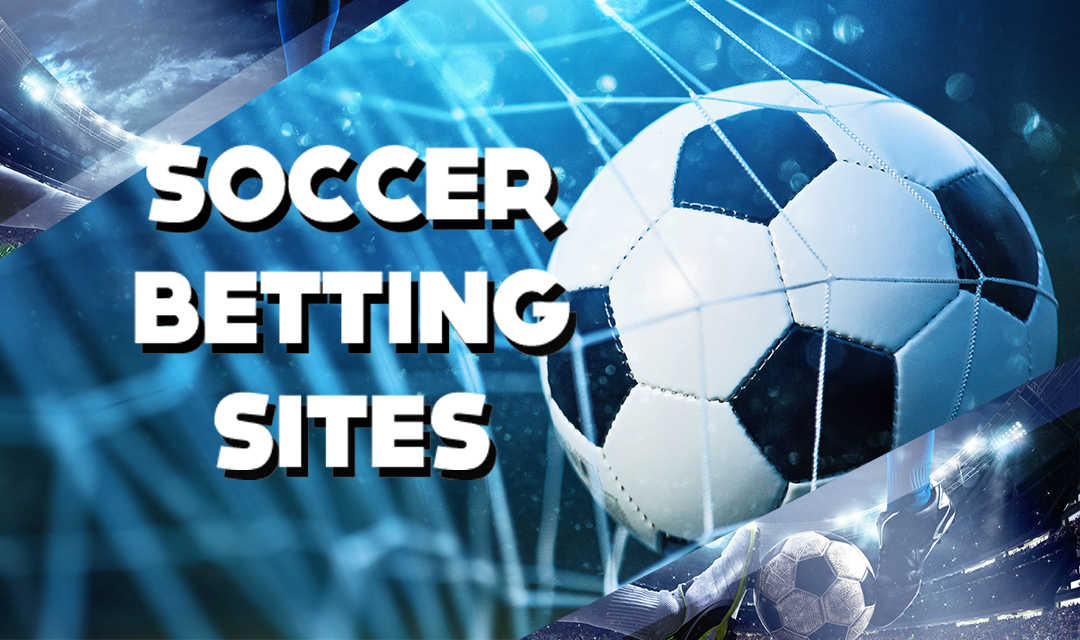 Best Soccer Betting Sites in 2023: Leagues, Bonuses & Odds!