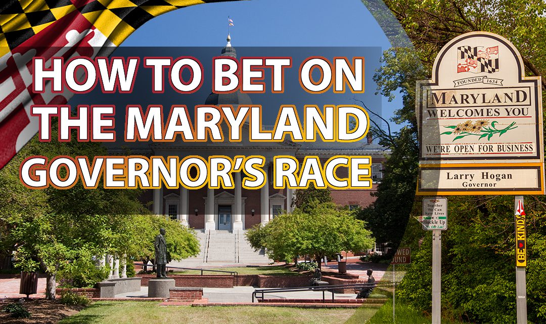 How to Bet on the Maryland Governor Race in 2023