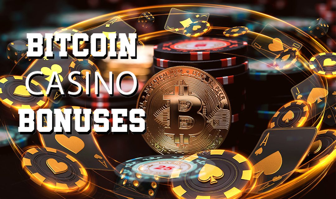 top Bitcoin casinos and bonuses