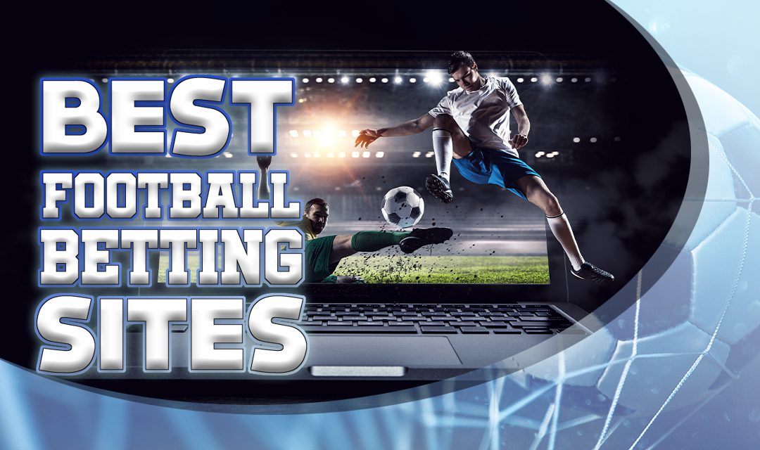 Best Football Betting Sites