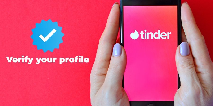 Tinder Boosts Trust with Video Selfie Verification for Authentic Connections