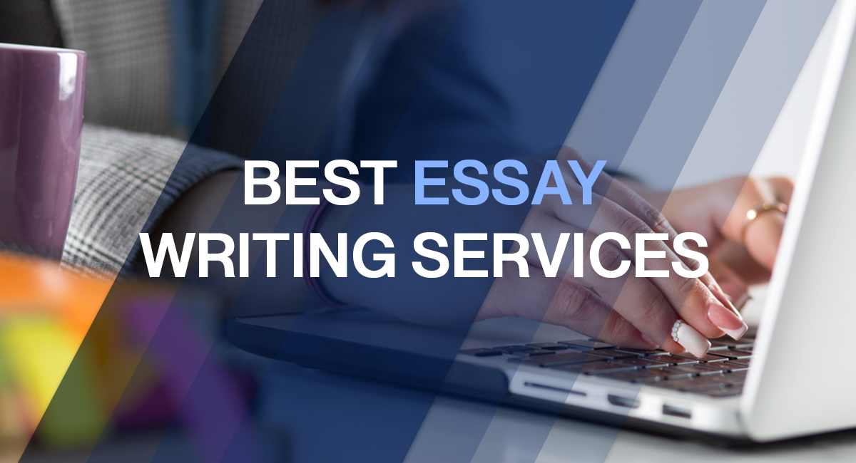 Best Essay Writing Services