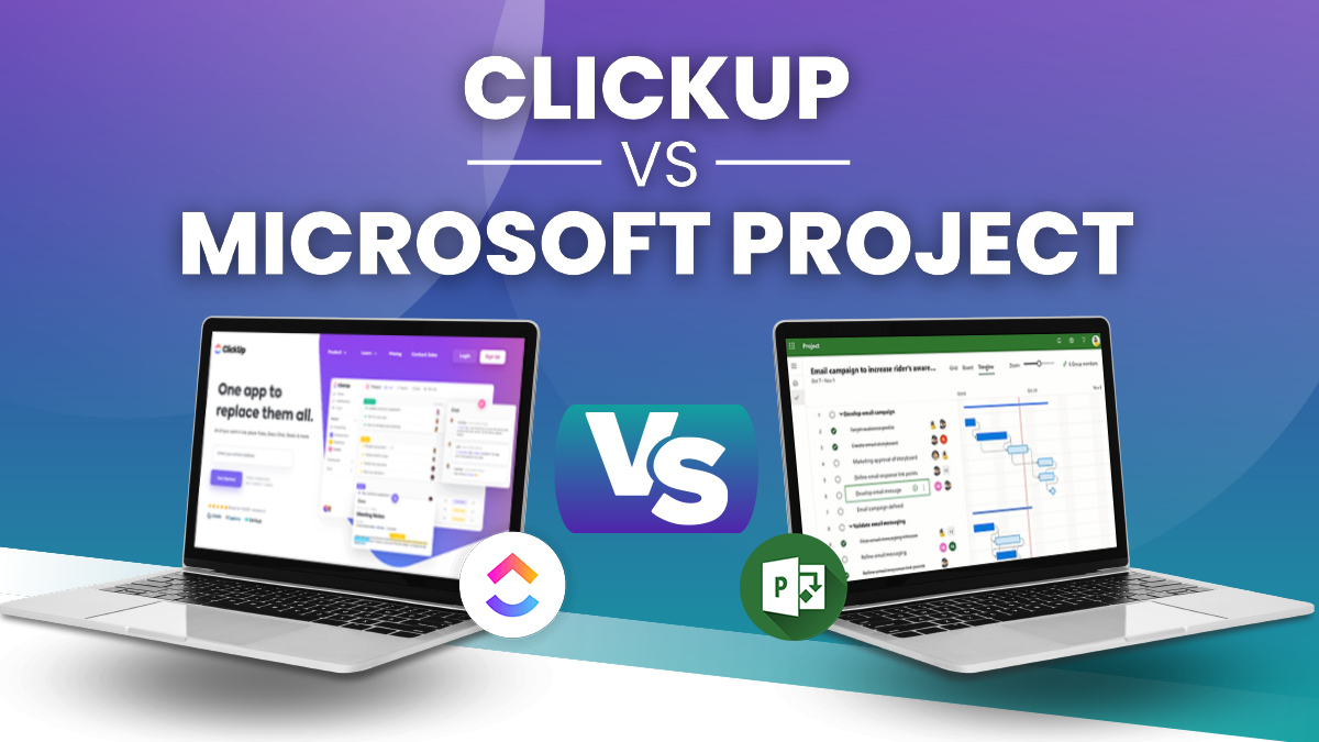 ClickUp vs Microsoft Project: Which is the Best PM Software?